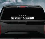 Street Legend Car Decal Truck Window Windshield Banner JDM Sticker Vinyl Quote Funny Sadboyz Racing Club Meets