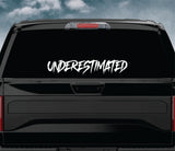 Underestimated Car Decal Truck Window Windshield Banner JDM Sticker Vinyl