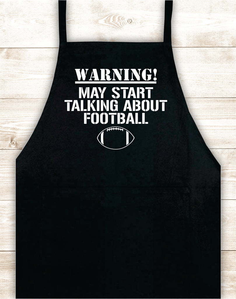 Warning May Start Talking About Football Apron Kitchen Cook Grill Bake ...