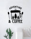 Adventure and Coffee Decal Sticker Wall Vinyl Art Wall Bedroom Room Home Decor Inspirational Teen Nursery Travel