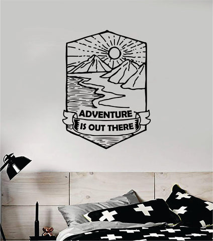 Adventure Is Out There Wall Decal Sticker Vinyl Art Bedroom Room Home Decor Inspirational Motivational School Teen Baby Nursery Travel Wanderlust Mountains
