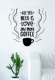 All You Need Love Coffee Quote Wall Decal Sticker Bedroom Living Room Art Vinyl Beautiful Kitchen Cute The Beatles Music