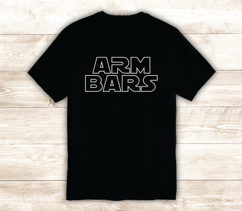 Arm Bars T-Shirt Tee Shirt Vinyl Heat Press Custom Inspirational Quote Teen Kids Funny MMA Jiu Jitsu Grapple Fight Train Gym