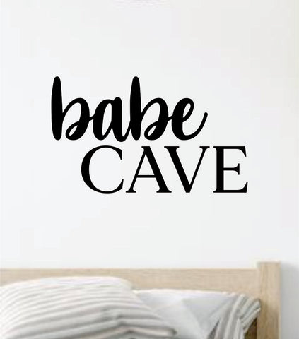 Babe Cave V2 Quote Wall Decal Sticker Vinyl Art Decor Bedroom Room Boy Girls Inspirational Beauty Makeup Lashes Brows Daughter