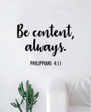 Be Content Always Wall Decal Home Decor Sticker Vinyl Bedroom Living Room Sticker Quote Jesus Blessed Religious God