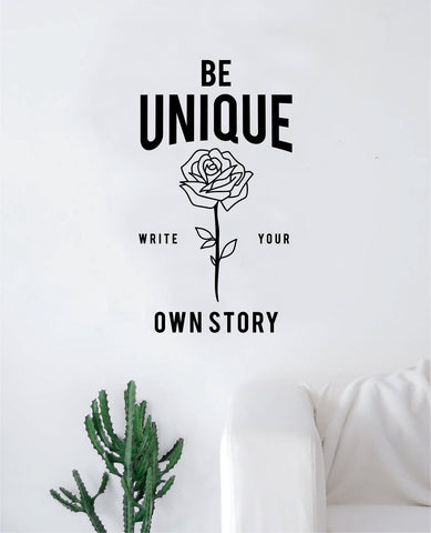 Be Unique Rose Decal Sticker Wall Vinyl Art Wall Bedroom Room Home Decor Inspirational Teen Nursery Flower Tattoo