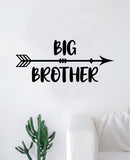 Big Brother Decal Sticker Bedroom Living Room Wall Vinyl Art Home Decor Quote Teen Kids Baby Nursery Playroom Arrow Son