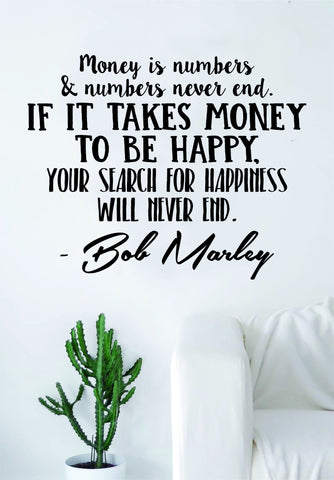 Bob Marley Money is Numbers Decal Quote Sticker Wall Vinyl Art Decor Home Music Lyrics Reggae One Love Inspirational