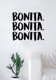 Bonita Quote Wall Decal Sticker Room Art Vinyl Rap Hip Hop Lyrics Music ATCQ Underground Tribe Called Quest Applebum