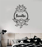 Breathe Lotus Flowers Quote Wall Decal Sticker Vinyl Art Decor Bedroom Namaste Yoga Om Meditate Zen Buddha Teen Kids Baby