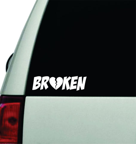 Broken Wall Decal Car Truck Window Windshield JDM Sticker Vinyl Lettering Quote Boy Girl Funny Sadboyz Racing Men Meme Broken Heart Club TikTok