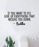 Buddha If You Want to Fly Quote Wall Decal Sticker Bedroom Room Art Vinyl Inspirational Motivational Yoga Meditate