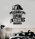 Camp Explore Dream Discover Decal Quote Home Room Decor Art Vinyl Sticker Inspirational Adventure Teen Travel Wanderlust Family