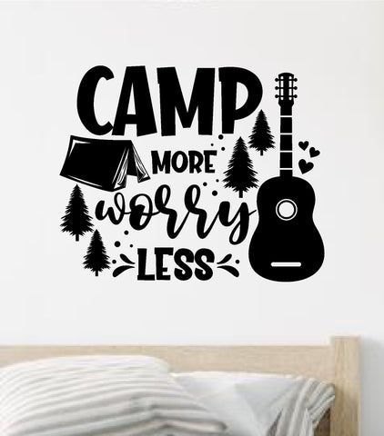 Camp More Worry Less Wall Decal Home Decor Vinyl Sticker Art Bedroom Room Girls Boys Men Travel RV Wanderlust Adventure Hike Mountains Camp