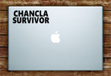Chancla Survivor Laptop Apple Macbook Quote Wall Decal Sticker Art Vinyl Mexican Cute Funny Spanish