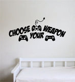 Choose Your W V2 Gamer Wall Decal Quote Home Room Decor Art Vinyl Sticker Funny Game Gaming Nerd Geek Teen Video Kids Xbox Ps4