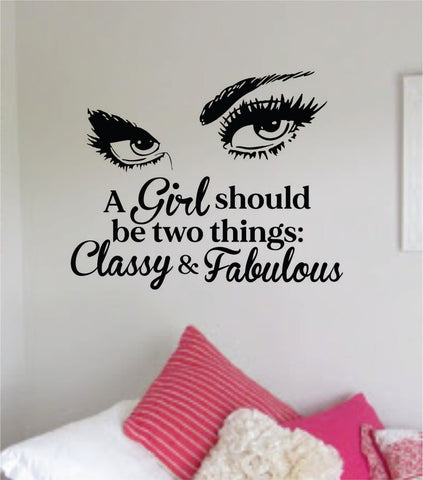 Classy Fabulous V3 Wall Decal Sticker Vinyl Home Decor Bedroom Art Make Up Lashes Cosmetics Beauty Salon Brows Girls Eyes Inspirational