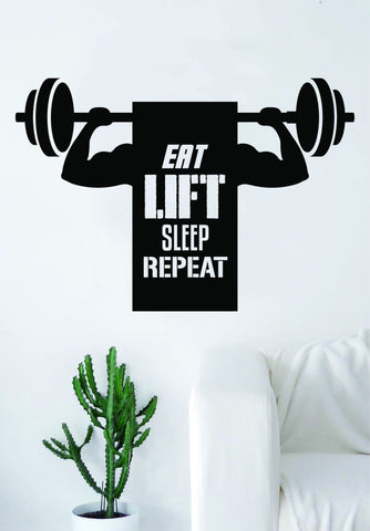 Eat Lift Sleep Repeat Quote Fitness Health Work Out Gym Decal Sticker Wall Vinyl Art Wall Room Decor Weights Dumbbell Motivation Inspirational