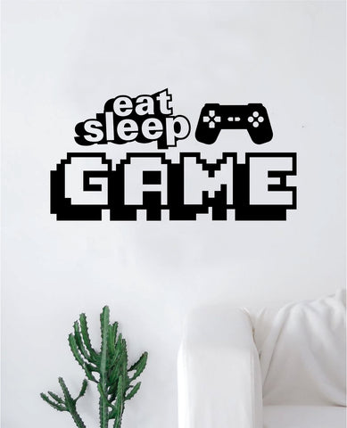 Eat Sleep Game V7 Wall Decal Decor Art Sticker Vinyl Room Bedroom Home Teen Inspirational Teen Funny Kids Gamer Video Games Nerd