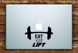 Eat Sleep Lift Laptop Apple Macbook Quote Wall Decal Sticker Art Vinyl Gym Work Out Weights Dumbbell Fitness Inspirational