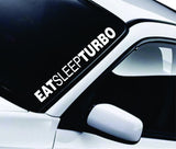 Eat Sleep Turbo Large Quote Design Sticker Vinyl Art Words Decor Car Truck JDM Windshield Race Drift Window