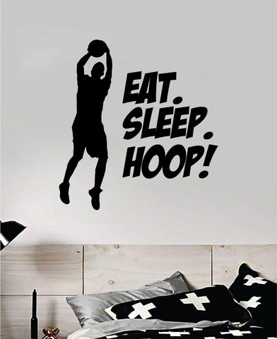 Eat Sleep Hoop V2 Wall Decal Quote Vinyl Sticker Decor Bedroom Room Teen Kids Sports NBA Basketball Dunk