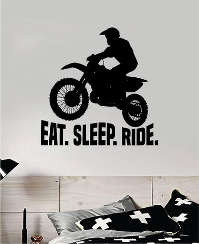 Eat Sleep Ride V2 Dirtbike Decal Sticker Bedroom Room Wall Vinyl Art Home Decor Teen Sports Moto X Auto Rider Biker Race Dirt Brap