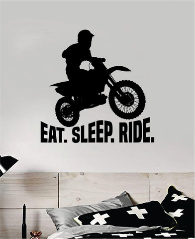 Eat Sleep Ride V3 Dirtbike Decal Sticker Bedroom Room Wall Vinyl Art Home Decor Teen Sports Moto X Auto Rider Biker Race Dirt Brap