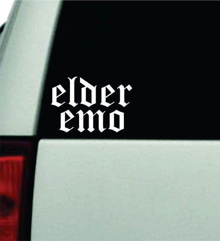 Elder Emo Car Decal Truck Window Windshield Mirror Rearview JDM Bumper Sticker Vinyl Quote Girls Funny Women Trendy Meme Men Music Bands