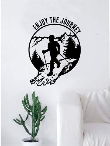 Enjoy the Journey Hiker Quote Decal Sticker Wall Vinyl Art Home Room Decor Travel Adventure Inspirational Hike Wanderlust