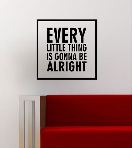 Every Little Thing Simple Square Design Quote Bob Marley Wall Decal Sticker Vinyl Art Home Decor Decoration
