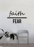 Faith Over Fear Quote Wall Decal Sticker Bedroom Home Room Art Vinyl Inspirational Motivational Teen Decor Decoration Religious Amen God Blessed