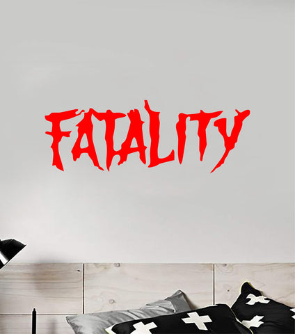 Fatality Wall Decal Sticker Home Decor Vinyl Art Bedroom Teen Boy Girl Kids Video Game Gamer Gaming Mortal Kombat
