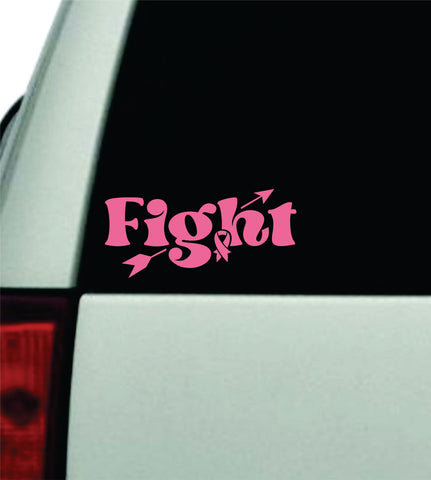 Fight Cancer Car Decal Truck Window Windshield Rearview JDM Bumper Sticker Vinyl Quote Boy Girls Mom Family Awareness Pink Ribbon