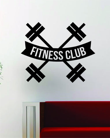 Fitness Club V2 Gym Design Quote Decal Sticker Wall Vinyl Art Words Decor Workout Weight Dumbbell Inspirational