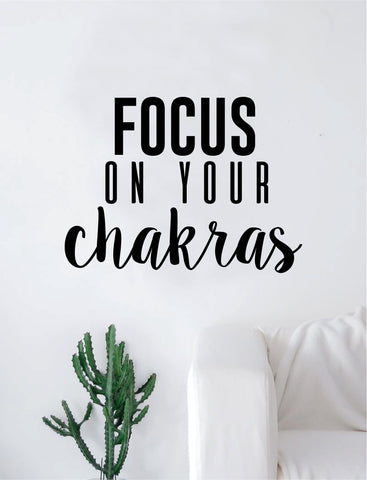 Focus on Your Chakras Quote Wall Decal Sticker Room Bedroom Art Vinyl Inspirational Decor Yoga