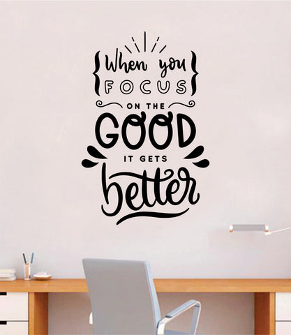 Focus on the Good V3 Wall Decal Home Decor Bedroom Vinyl Sticker Quote Baby Teen Nursery Girl School Vibes Happy Positive Inspirational