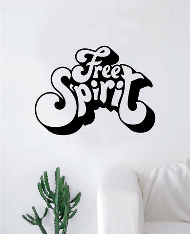 Free Spirit V2 Wall Decal Sticker Vinyl Art Bedroom Living Room Decor Decoration Teen Quote Inspirational Motivational Cute Boy Girl Funny Cute Love Trendy Young Hippy Yoga Meditate