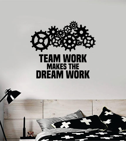 Gears Team Work Dream Work Quote Decal Sticker Wall Vinyl Art Home Room Decor Teacher School Classroom Science Work Office Job