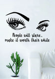 Girl Eyes People Will Stare Quote Beautiful Design Decal Sticker Wall Vinyl Decor Art Eyebrows Make Up Cosmetics Beauty Salon