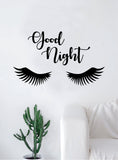 Good Night Eyelashes Beautiful Design Decal Sticker Wall Vinyl Decor Art Eyebrows Make Up Cosmetics Beauty Salon MUA lashes
