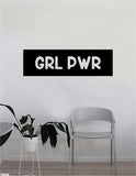 Grl Pwr Rectangle Decal Sticker Wall Vinyl Art Home Decor Teen Quote Beautiful Inspirational Girl Power Feminist Feminism Woman Empowerment Motivational Ladies