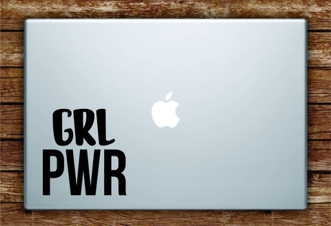 Grl Pwr v2 Laptop Apple Macbook Quote Wall Decal Sticker Art Car Window Vinyl Women Feminist Girl Power