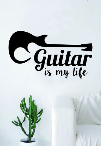 Guitar is My Life Music Quote Art Decal Sticker Wall Vinyl Decor Home Room Teen Electric Acoustic