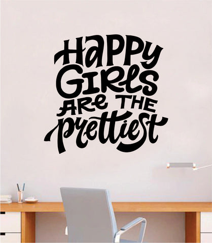 Happy Girls Are The Prettiest Quote Wall Decal Sticker Decor Vinyl Art Bedroom Cute Daughter Baby Teen  Kids Baby Nursery