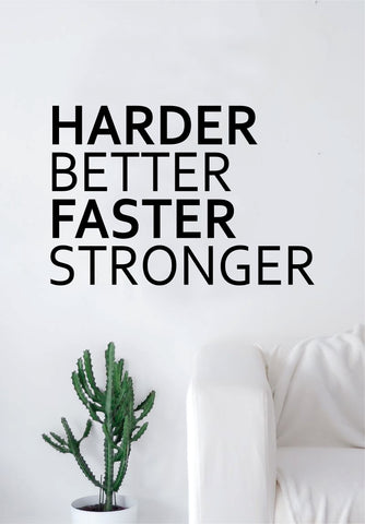 Harder Better Faster Stronger V2 Quote Fitness Health Gym Decal Sticker Wall Vinyl Art Wall Room Home Decor Motivation Kanye