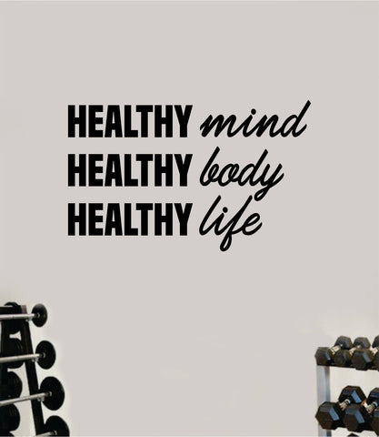Healthy Mind Body Life Fitness Gym Quote Health Work Out Decal Sticker Vinyl Art Wall Room Decor Teen Motivation Inspirational Girls Lift