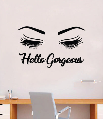 Hello Gorgeous V2 Wall Decal Sticker Vinyl Home Decor Bedroom Art Make Up Cosmetics Beauty Salon Girls Eyes Lashes Brows Eyelashes Eyebrows