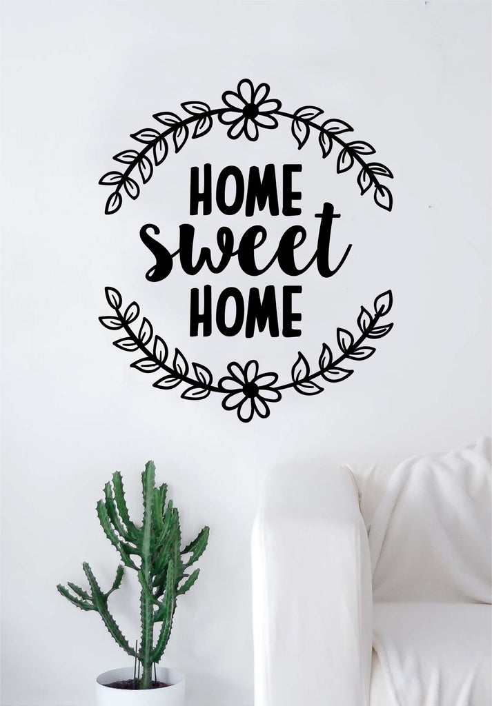 Home Sweet Home Quote Wall Decal Home Decor Bedroom Room Art Sticker V –  boop decals