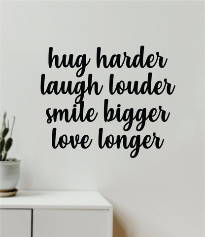 Hug Laugh Smile Love Wall Decal Home Decor Vinyl Art Sticker Bedroom Quote Nursery Baby Teen Boy Girl School Inspirational
